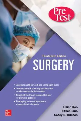 Sebészeti elővizsgálat önértékelés és felülvizsgálat, tizennegyedik kiadás - Surgery Pretest Self-Assessment and Review, Fourteenth Edition