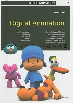 Animáció alapjai 02: Digitális animáció - Basics Animation 02: Digital Animation