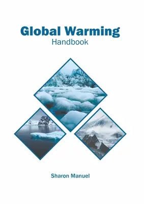 Globális felmelegedés kézikönyv - Global Warming Handbook