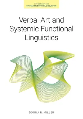 Verbális művészet és rendszerszemléletű funkcionális nyelvészet - Verbal Art and Systemic Functional Linguistics