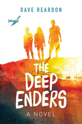 The Deep Enders: Regény (fiatal felnőtteknek) - The Deep Enders: A Novel (for Young Adults)