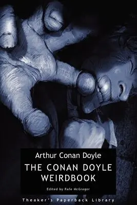 A Conan Doyle-féle Weirdbook - The Conan Doyle Weirdbook