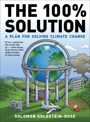 A 100%-os megoldás: A terv az éghajlatváltozás megoldására - The 100% Solution: A Plan for Solving Climate Change