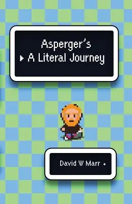 Asperger-kór: A szó szerinti utazás - Asperger's: A Literal Journey