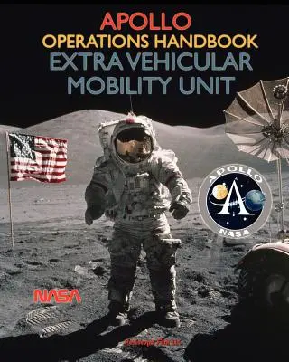 Apollo-műveleti kézikönyv Extra jármű-mobilitási egység - Apollo Operations Handbook Extra Vehicular Mobility Unit