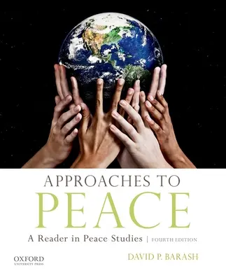 A béke megközelítése - Approaches to Peace