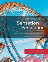 Érzékelés és érzékelés (Wolfe Jeremy (Harvard Egyetem)) - Sensation and Perception (Wolfe Jeremy (Harvard University))