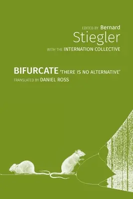 Bifurcate: Nincs alternatíva - Bifurcate: There is No Alternative