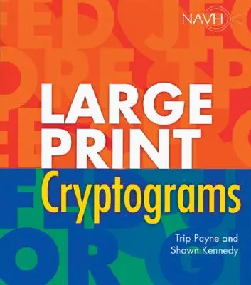 Nagyméretű kriptogramok - Large Print Cryptograms