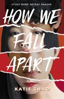 Hogyan esünk szét - How We Fall Apart