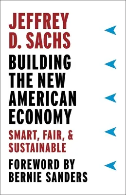 Az új amerikai gazdaság építése: Okos, igazságos és fenntartható - Building the New American Economy: Smart, Fair, and Sustainable