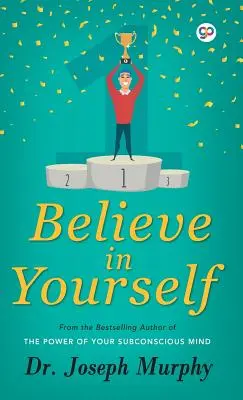 Higgy magadban - Believe in Yourself