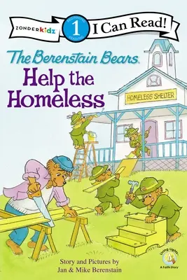 A Berenstain mackók segítenek a hajléktalanoknak: Level 1 - The Berenstain Bears Help the Homeless: Level 1