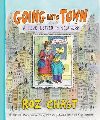 Going Into Town: Egy szerelmes levél New Yorknak - Going Into Town: A Love Letter to New York