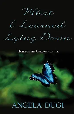 Amit fekve tanultam - What I Learned Lying Down