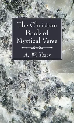 A misztikus versek keresztény könyve - The Christian Book of Mystical Verse