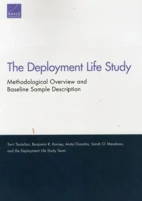 A bevetési élettanulmány: Módszertani áttekintés és az alapminta leírása - The Deployment Life Study: Methodological Overview and Baseline Sample Description