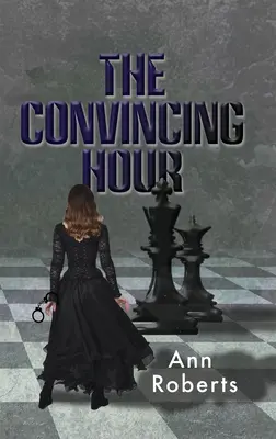 A meggyőző óra - The Convincing Hour