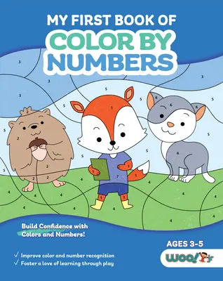 Az első számok szerinti színezőkönyvem: (Bizalomépítés a színekkel és a számokkal) - My First Book of Color by Numbers: (Build Confidence with Colors and Numbers)