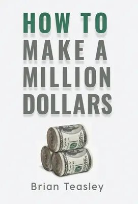 Hogyan keressünk egymillió dollárt - How to Make a Million Dollars