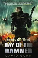 A halál feje: Az átkozottak napja - (A halál feje 3. könyv) - Death's Head: Day Of The Damned - (Death's Head Book 3)