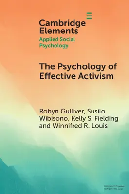 A hatékony aktivizmus pszichológiája - The Psychology of Effective Activism