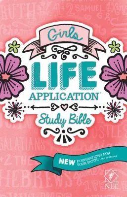 Lányok Életre szóló tanulmányi Biblia-NLT - Girls Life Application Study Bible-NLT