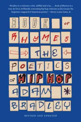 A rímek könyve: A hip-hop poétikája - Book of Rhymes: The Poetics of Hip Hop