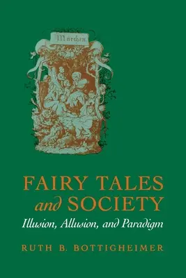 Tündérmesék és társadalom - Fairy Tales and Society