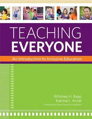 Mindenkit tanítani: Bevezetés az inkluzív oktatásba - Teaching Everyone: An Introduction to Inclusive Education