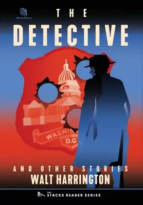 A nyomozó: És más igaz történetek - The Detective: And Other True Stories