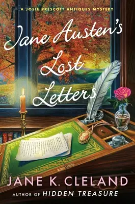 Jane Austen elveszett levelei: A Josie Prescott Antiques Mystery - Jane Austen's Lost Letters: A Josie Prescott Antiques Mystery