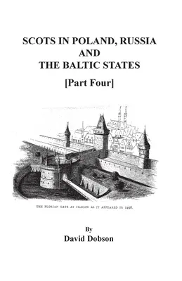 Skótok Lengyelországban, Oroszországban és a balti államokban [Negyedik rész] - Scots in Poland, Russia, and the Baltic States [Part Four]