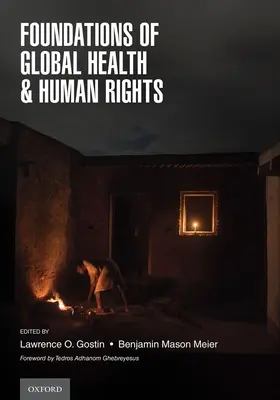 A globális egészségügy és az emberi jogok alapjai - Foundations of Global Health & Human Rights