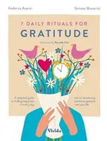 7 napi rituálé a háláért - 7 Daily Rituals For Gratitude