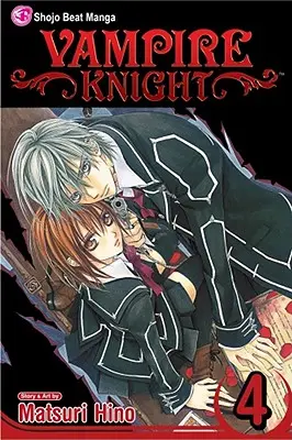 Vámpírlovag, 4. kötet, 4. kötet - Vampire Knight, Vol. 4, 4