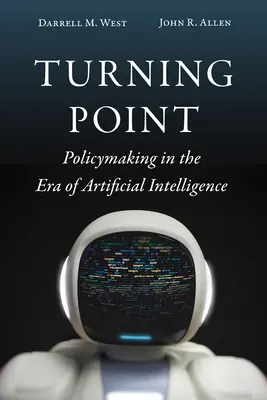 Fordulópont: Politikai döntéshozatal a mesterséges intelligencia korszakában - Turning Point: Policymaking in the Era of Artificial Intelligence