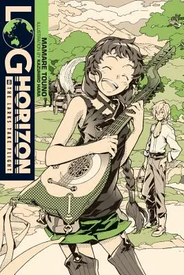 Log Horizon, 8. kötet: A pacsirták felszállnak - Log Horizon, Volume 8: The Larks Take Flight