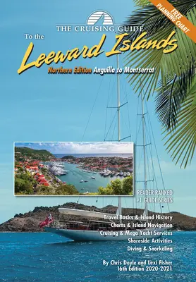 A The Cruising Guide to the Northern Leeward Islands: Anguillától Montserratig - The Cruising Guide to the Northern Leeward Islands: Anguilla to Montserrat