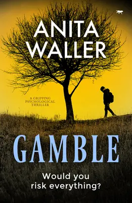 Gamble: Egy lebilincselő pszichológiai thriller - Gamble: A Gripping Psychological Thriller