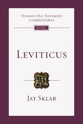 Leviticus: Leviták: Bevezetés és kommentár - Leviticus: An Introduction and Commentary