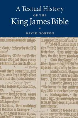 A King James Bible szövegtörténete - A Textual History of the King James Bible