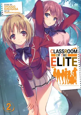 Classroom of the Elite (Light Novel) Vol. 2. kötet - Classroom of the Elite (Light Novel) Vol. 2