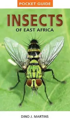 Zsebkalauz: Insects of East Africa - Pocket Guide: Insects of East Africa