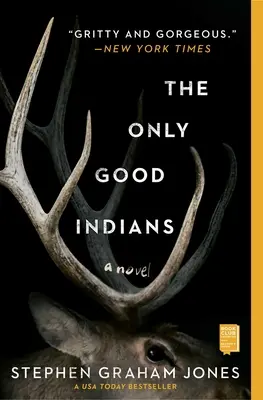 Az egyetlen jó indiánok - The Only Good Indians