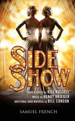 Side Show (2014-es Broadway-felújítás) - Side Show (2014 Broadway Revival)