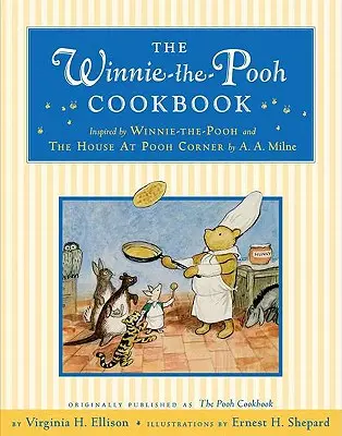 A Micimackó szakácskönyve - The Winnie-The-Pooh Cookbook