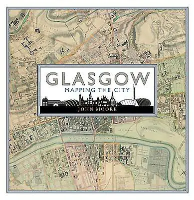 Glasgow: A város feltérképezése - Glasgow: Mapping the City