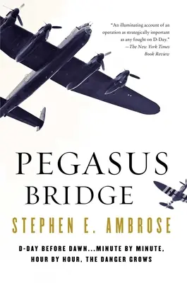 Pegazus híd - Pegasus Bridge