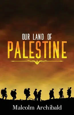 Palesztina földje - Our Land of Palestine